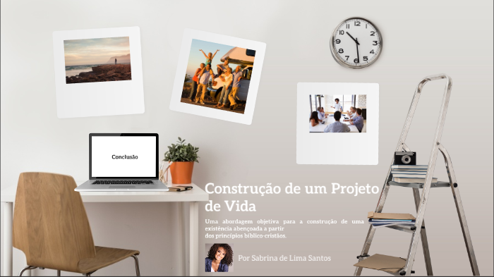 Projeto de Vida by Sabrina Lima on Prezi