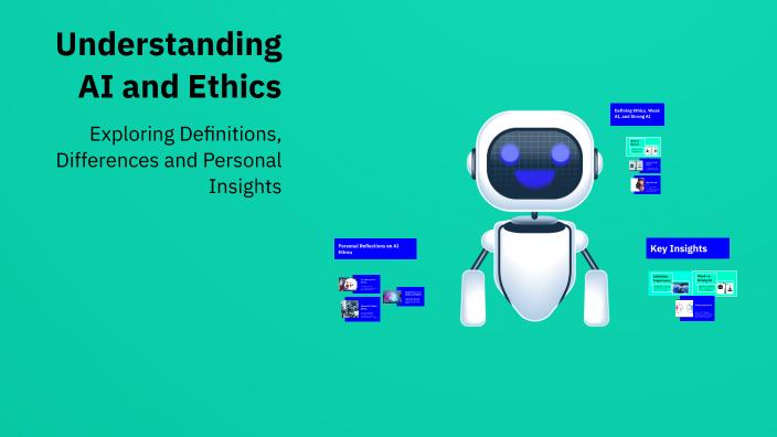 Understanding AI and Ethics by Jayden Foster on Prezi