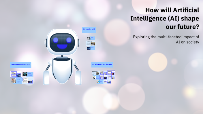 How will Artificial Intelligence (AI) shape our future? by Vahan ...