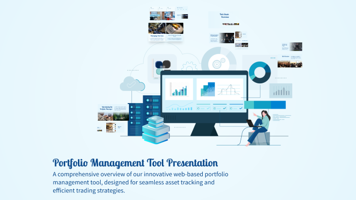 Portfolio Management Tool Presentation by Jie REN on Prezi