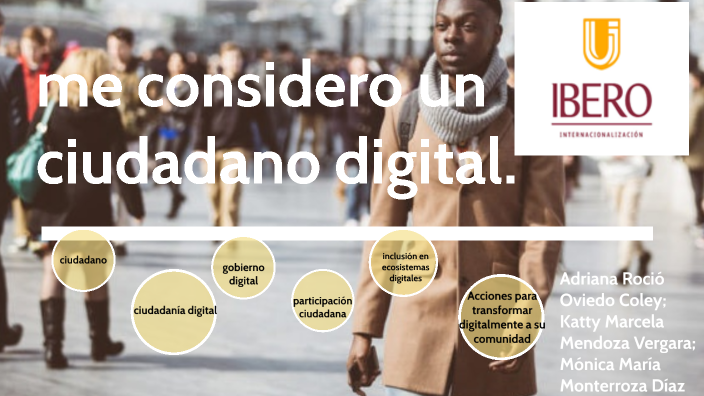 me considero un ciudadano digital by katty mendoza on Prezi