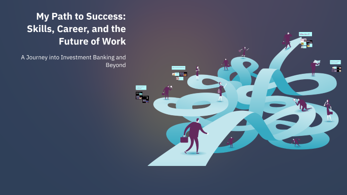 My Path to Success: Skills, Career, and the Future of Work by beatriz ...