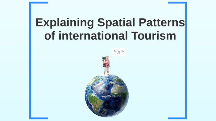 patterns of tourism
