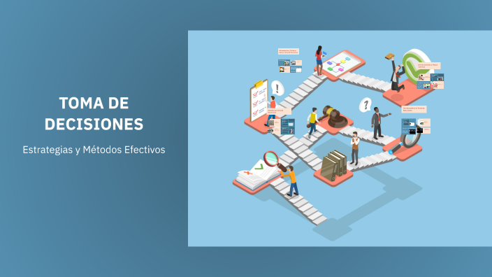 TOMA DE DECISIONES by María Jimbo on Prezi