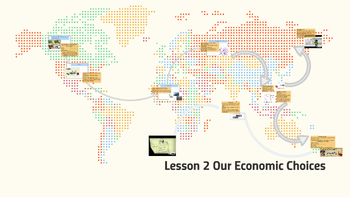 lesson-2-our-economic-choices-by-deannia-mason