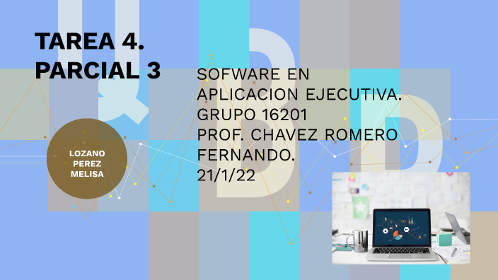 TAREA 4 PRESENTACION PREZI by melisa lozano on Prezi