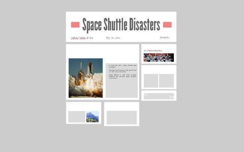 Space Shuttle Disasters by Delani Nieto on Prezi