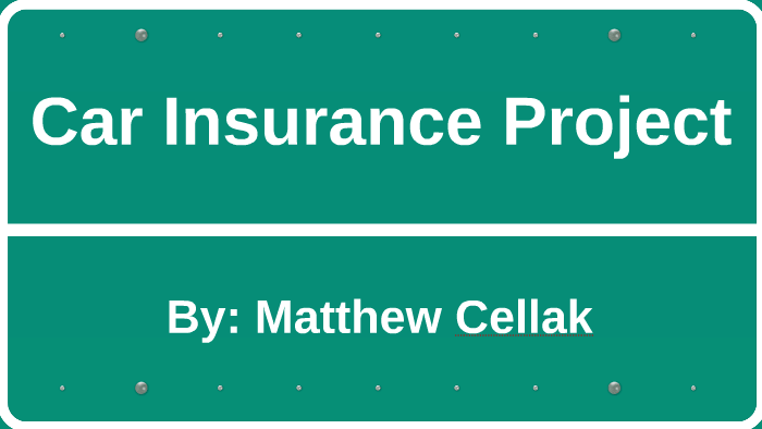 Car Insurance Project By Matt C