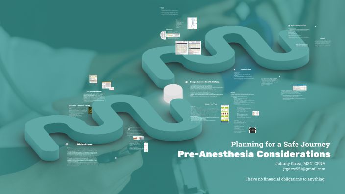 Pre-Anesthesia Considerations by Johnny Garza on Prezi