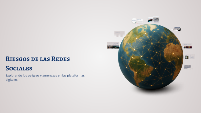 Riesgos de las Redes Sociales by Angel gael Chaves Santiago on Prezi