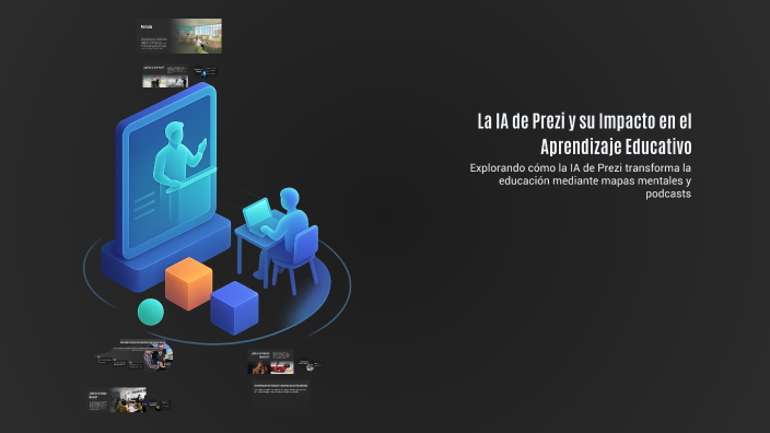 La IA de Prezi y su Impacto en el Aprendizaje Educativo by Brayan ...