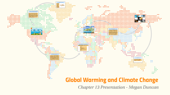 Global Warming and Climate Change by Megan Duncan on Prezi