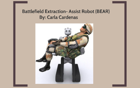 Battlefieldfield Extraction- Assist Robot By Carla Cardenas On Prezi