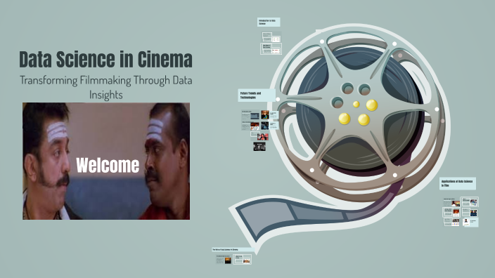 Data Science in Cinema by Saran Babu on Prezi