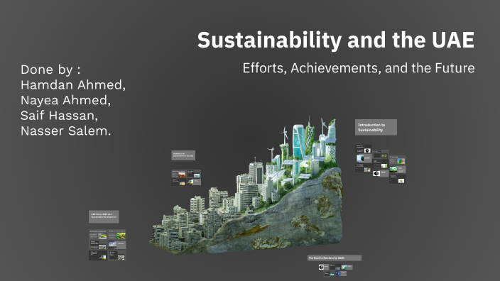 Sustainability and the UAE by hamdan ahmed on Prezi