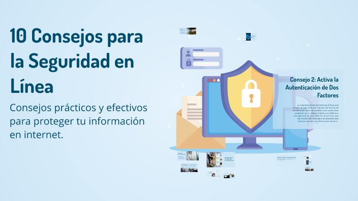10 Consejos para la Seguridad en Línea by Manar cc on Prezi