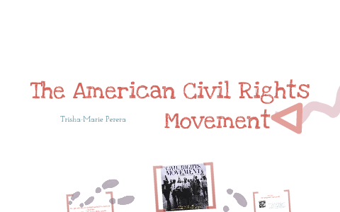 American Civil Rights Movement by p l on Prezi