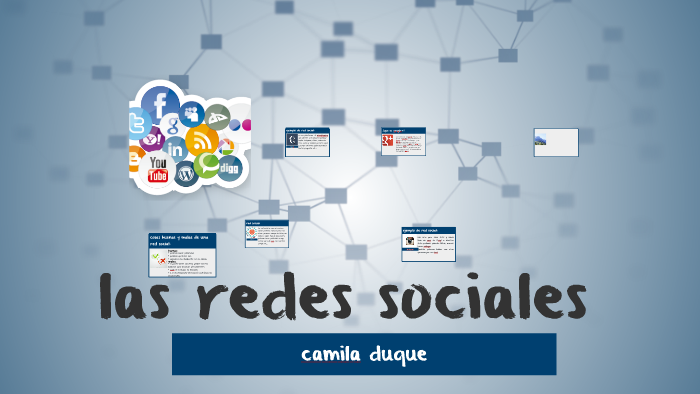 las redes sociales by Camila Duque on Prezi