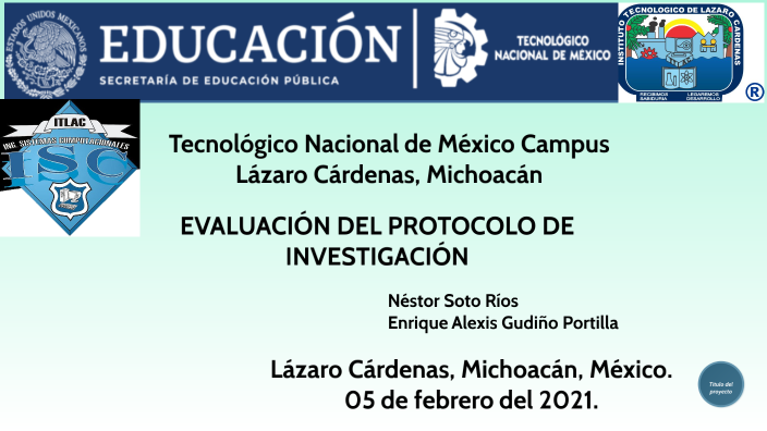 Protocolo de investigación by Nestor Soto Ríos on Prezi