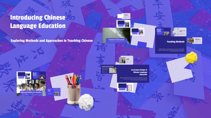 Introducing Chinese Language Education by Dai Chen on Prezi