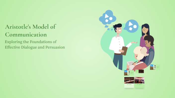Aristotle's Model of Communication by Darwin Baysa on Prezi