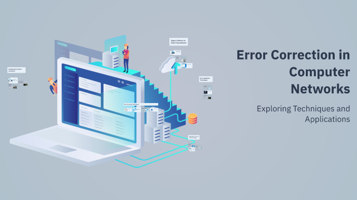 Error Correction in Computer Networks by Chinmayi Shivakumar on Prezi