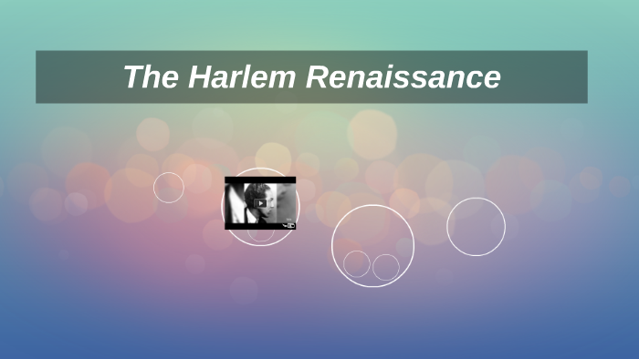 The Harlem Renaissance by Jordan Crone on Prezi