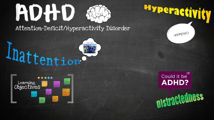 ADHD: FINAL PRESENTATION by Skyler Eberlein on Prezi