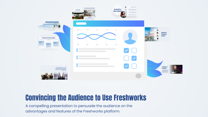 Convincing the Audience to Use Freshworks by shahd hosheah on Prezi