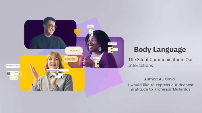 Understanding Body Language by ali omidi on Prezi
