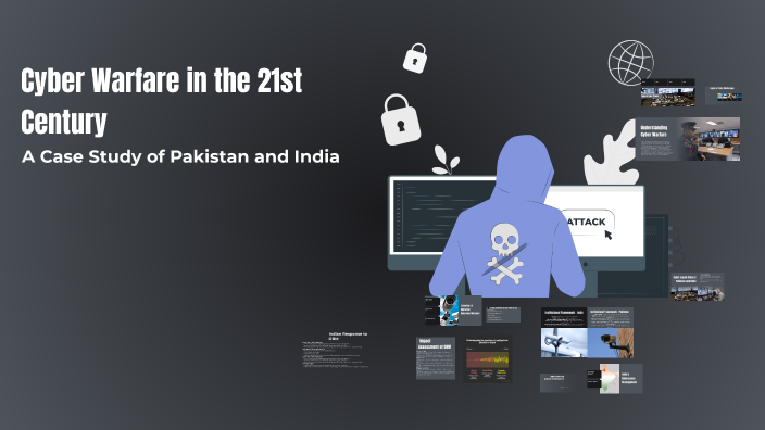 Cyber Warfare in the 21st Century by Bilal Rasool on Prezi