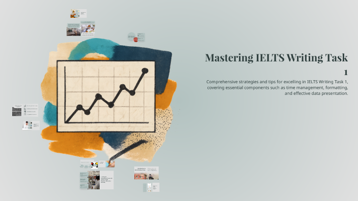 Mastering IELTS Writing Task 1 by Rashesh Trivedi on Prezi