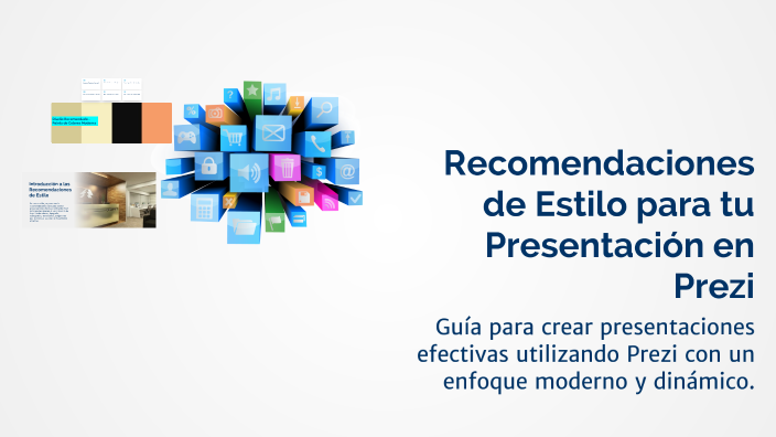 Recomendaciones de Estilo para tu Presentación en Prezi by Jorge Rivera ...