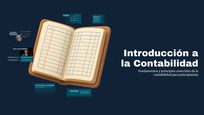 Introducción a la Contabilidad by Jhonny Pacheco on Prezi