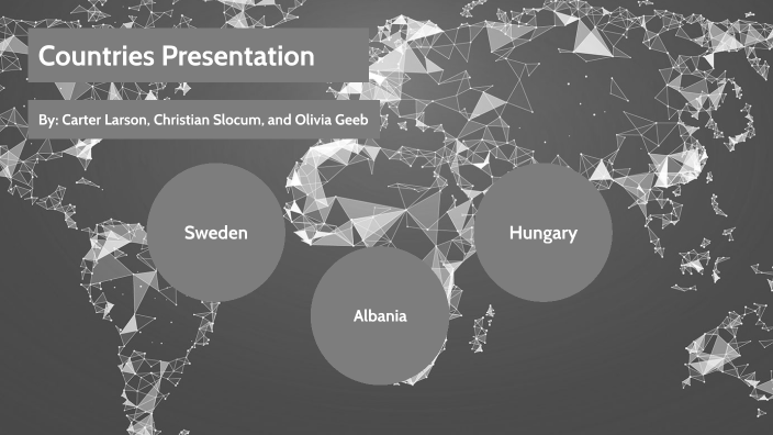 Group Countries Presentation by Carter Larson [STUDENT] on Prezi