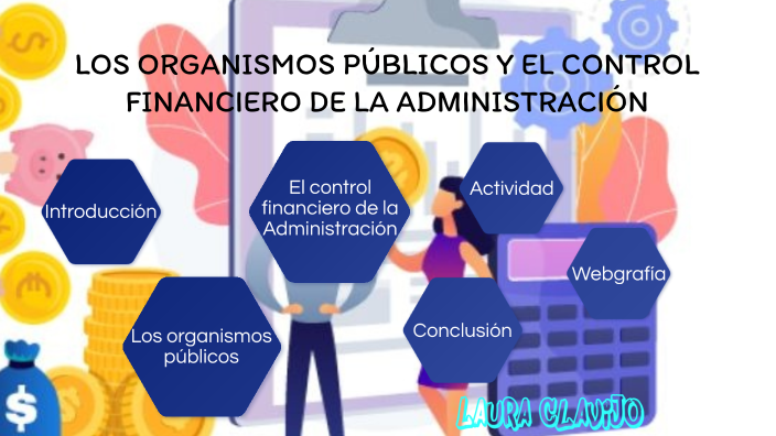 Los organismos publicos y el control financiero de la administracion by ...