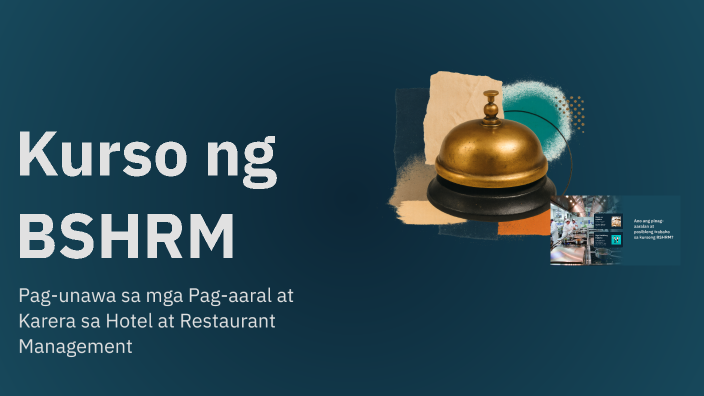 Kurso ng BSHRM by Kriz Nadera on Prezi