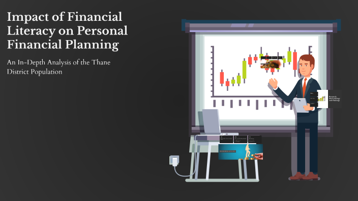 Impact of Financial Literacy on Personal Financial Planning by digital ...