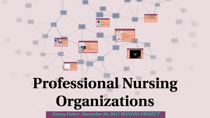 Nursing Organizations By Emma Fisher