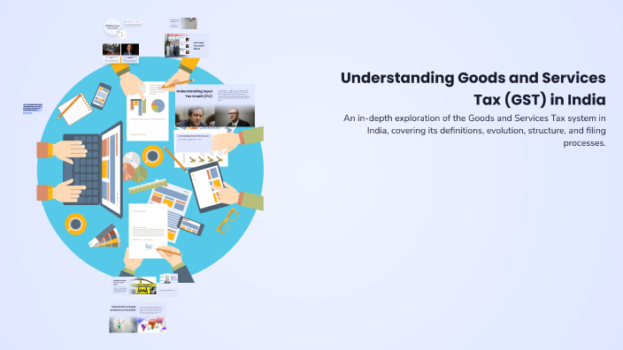 Understanding Goods and Services Tax (GST) in India by Kushagra Agrawal ...
