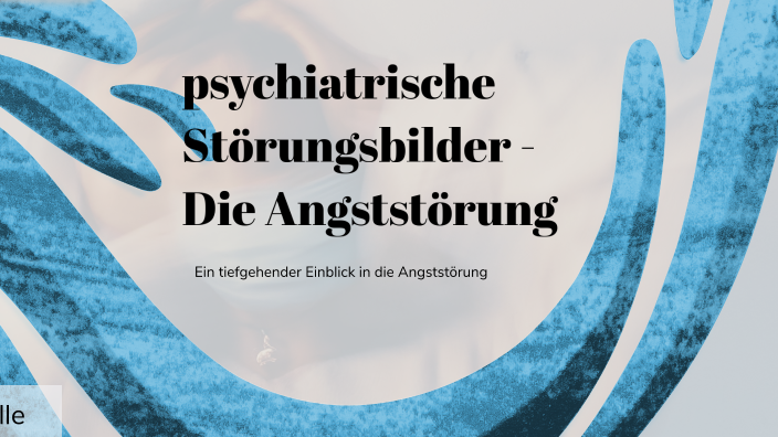 Angststörung by M Tag on Prezi