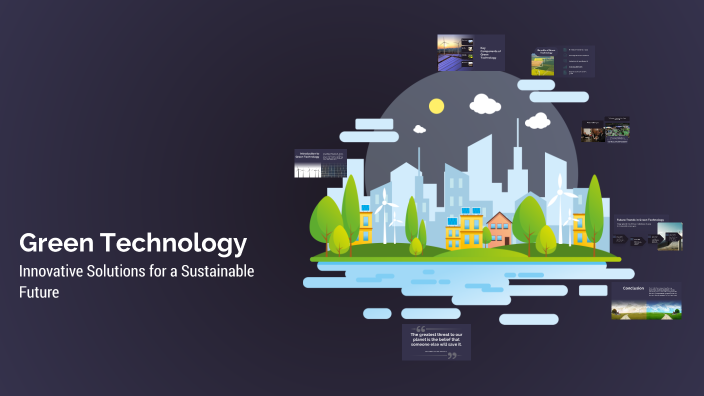 Green Technology by Noura Samir on Prezi