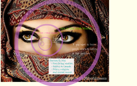 Sex in the Arab World by Nicky Nicolalde on Prezi