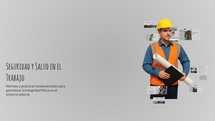 Seguridad y Salud en el Trabajo by Ruben on Prezi
