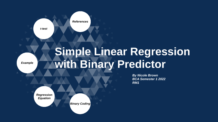 Simple Linear Regression with Binary Predictor by Nicole Brown on Prezi