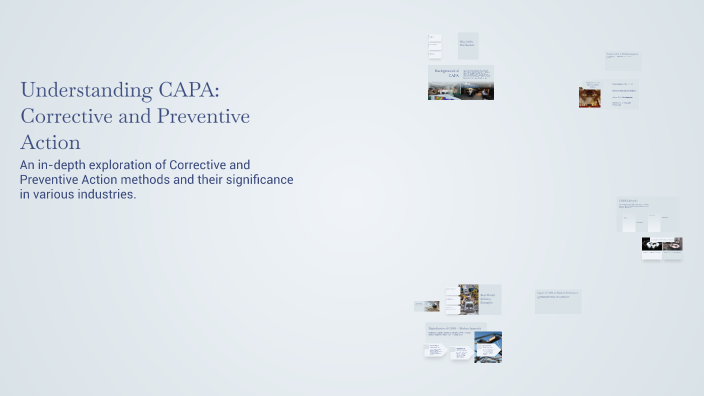 Understanding Capa Understanding CAPA: Corrective and Preventive Action by Muhammad Hashir ...