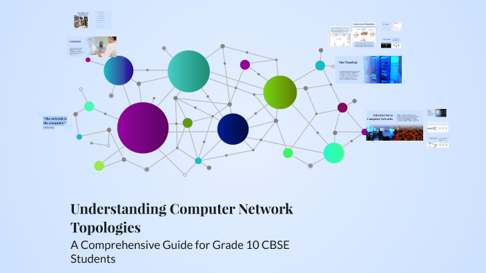 Understanding Computer Network Topologies by Malabika Pathak on Prezi