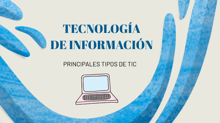 TIPOS DE TIC by NICOLE ALISON SANCHEZ DIAZ on Prezi