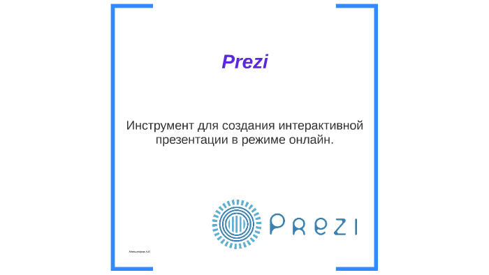 Prezzi by Alex Alex on Prezi