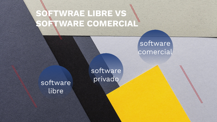 SOFTWARE LIBRE VS SOFTWARE COMERCIAL by LOPEZ RAMIREZ BRISA GUADALUPE ...